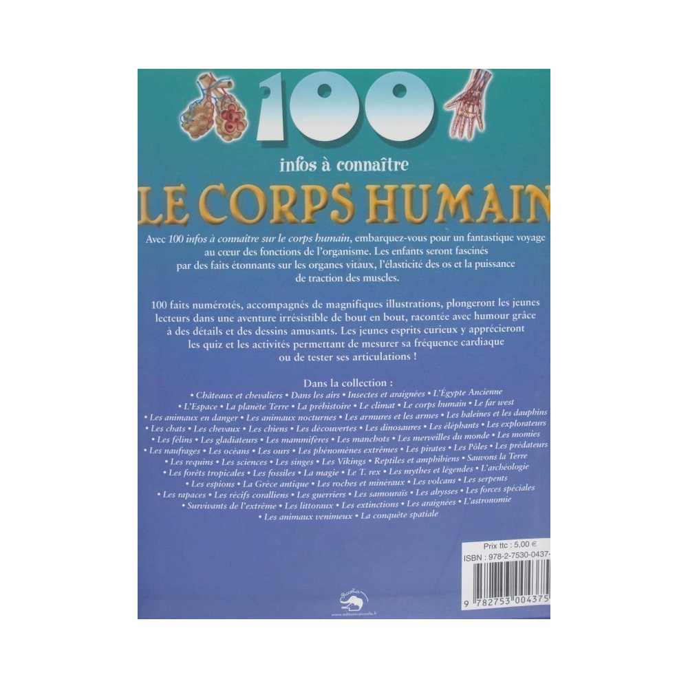 Le corps humain 100 infos à connaÌ¨tre - LIVRES et STICKERS