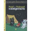 Pouf et Noiraud campeurs